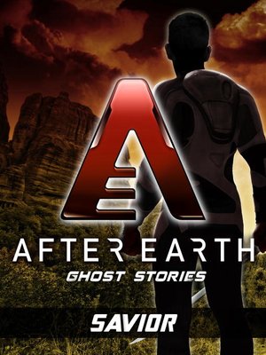 cover image of Savior-After Earth